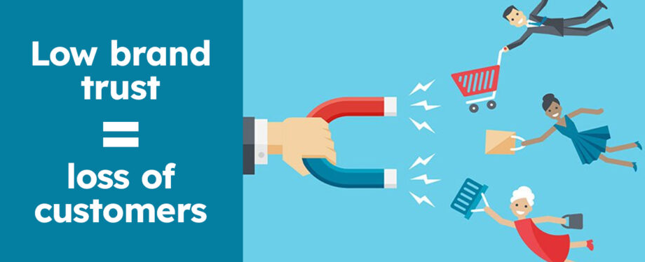 Why is brand trust important for your business (and brand)