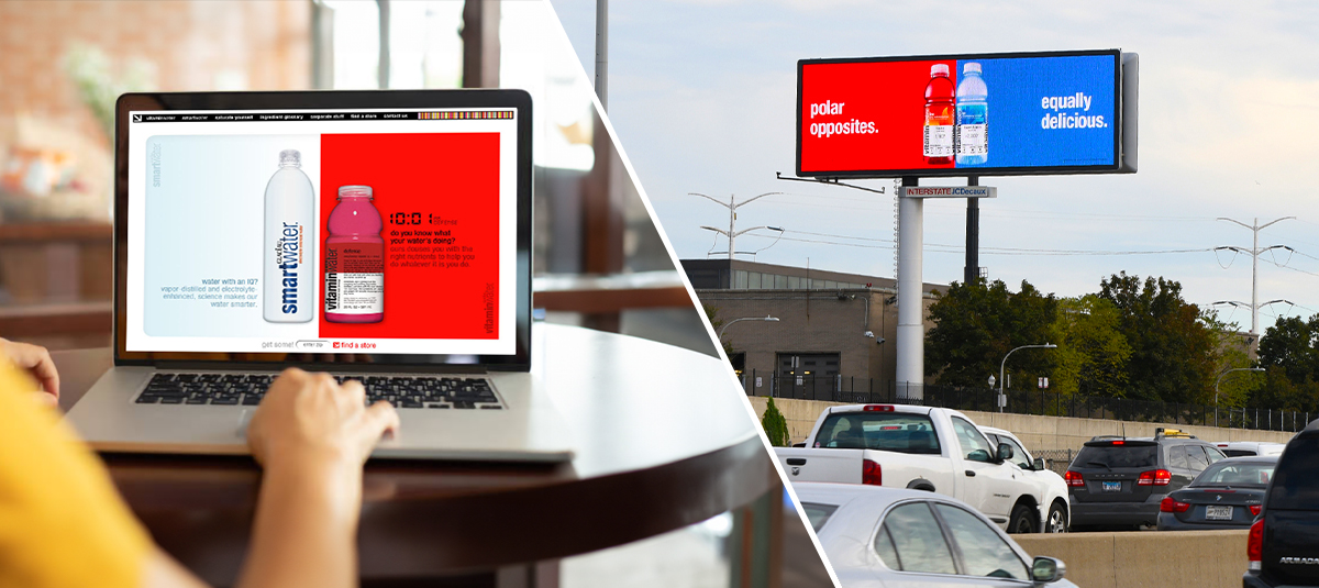 Split image showing a laptop with Vitaminwater site on the left and a roadside billboard reading ‘polar opposites, equally delicious’ for Smartwater and Vitaminwater on the right