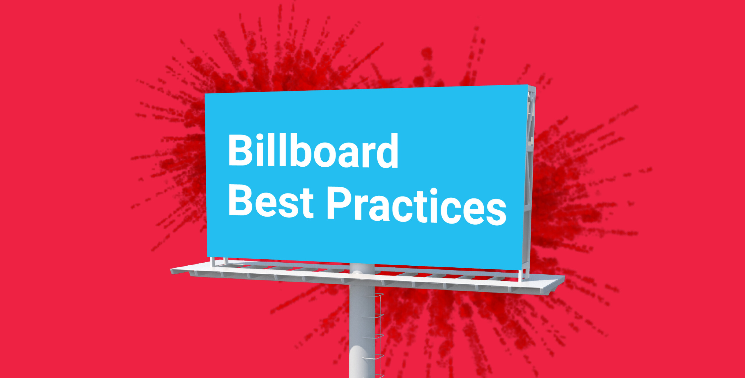 Best Billboard Advertising Practices 3 Easy Steps